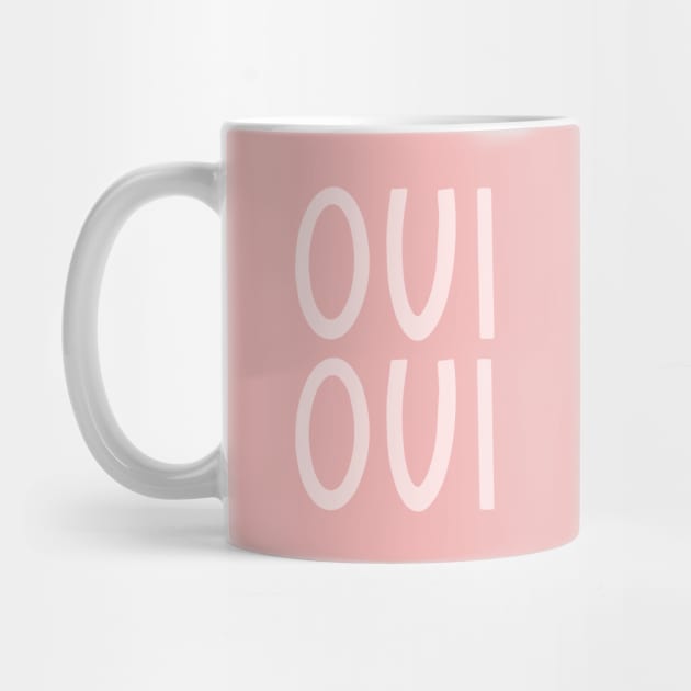 Oui Oui French Pink Hand Lettering by lymancreativeco
